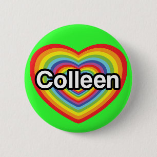 I love Colleen: rainbow heart 6 Cm Round Badge