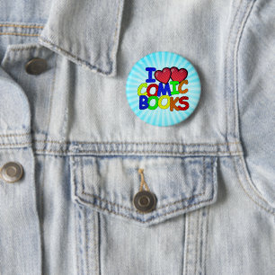 I Love Comic Books 6 Cm Round Badge