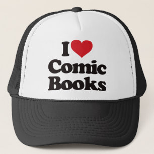 I Love Comic Books Trucker Hat
