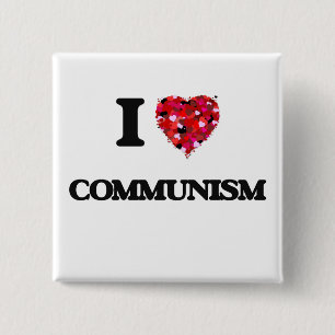 I love Communism 15 Cm Square Badge
