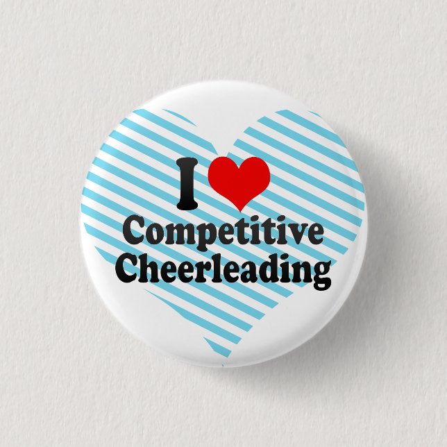 I love Competitive Cheerleading 3 Cm Round Badge (Front)