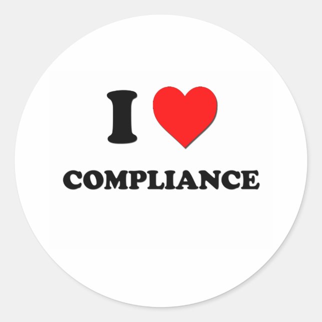 I love Compliance Classic Round Sticker (Front)