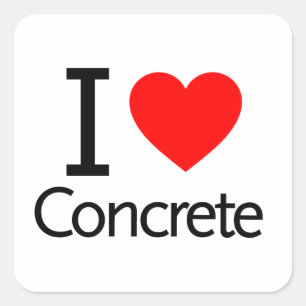 I Love Concrete Square Sticker