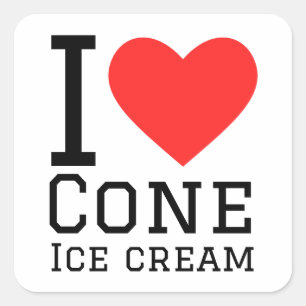 I love cone ice cream  square sticker