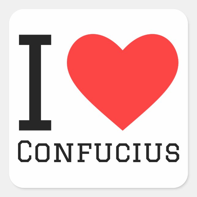 I love Confucius  Square Sticker (Front)