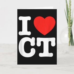 I Love Connecticut Shirt _ I Heart Ct  Card