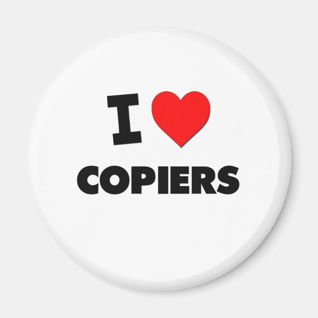 I love Copiers Magnet (Front)