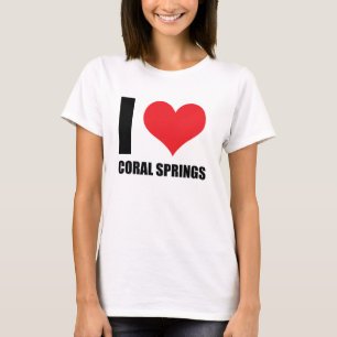 I love Coral Springs T-Shirt
