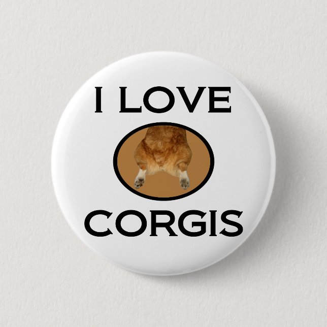I Love Corgis Corgi Butt 6 Cm Round Badge (Front)