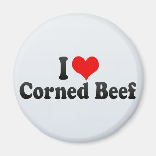 I Love Corned Beef Magnet