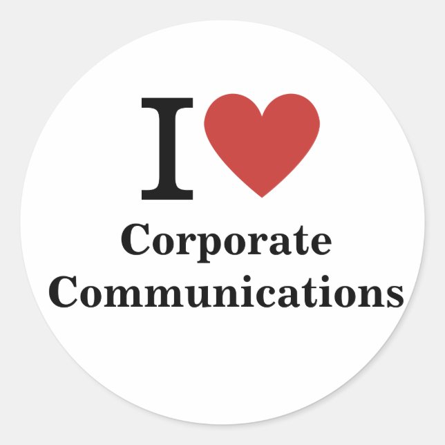 I ❤️ Love Corporate Communications STICKER (Front)