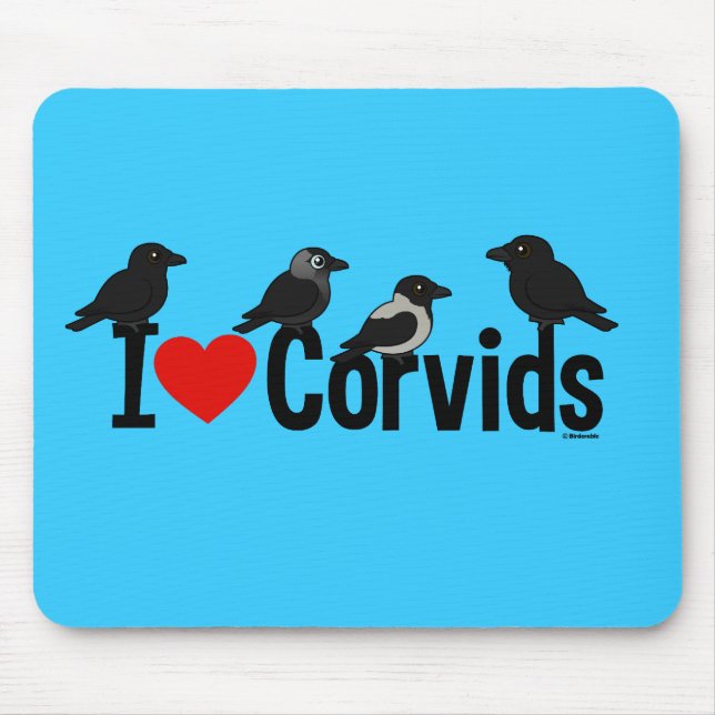 I Love Corvids Mouse Pad (Front)