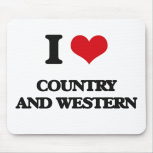 I love Country And Western Mouse Pad