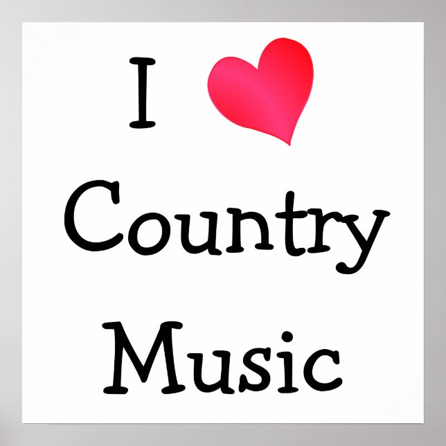 I Love Country Music Poster (Front)
