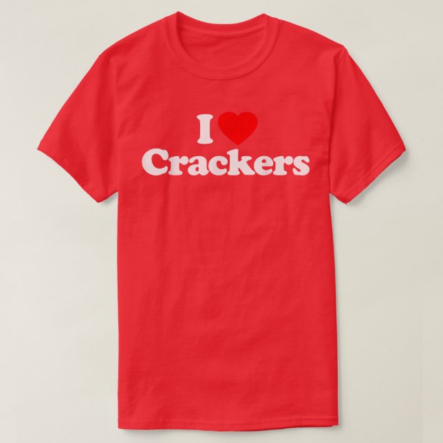 I Love Crackers Heart Funny  T-Shirt (Design Front)