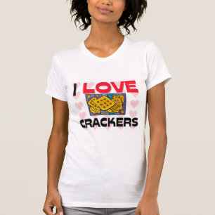 I Love Crackers T-Shirt