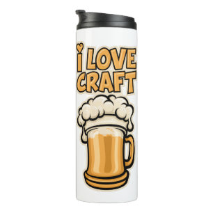 I Love Craft Beer Thermal Tumbler