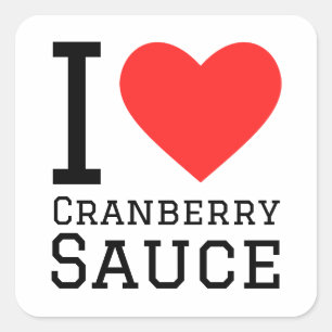 I love cranberry sauce square sticker