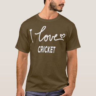 I Love Cricket2  T-Shirt