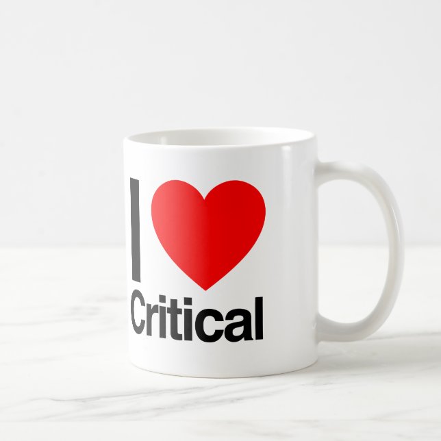 i love critical coffee mug (Right)