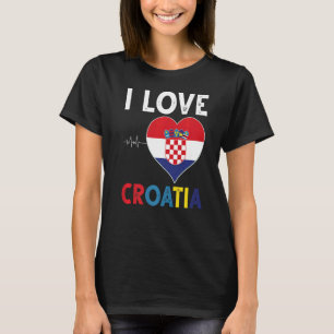 I love Croatia for every Croatian men and women an T-Shirt