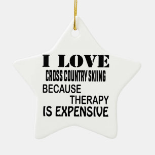 I Love Cross Country Skiing Because Therapy Is Ex Ceramic Tree Decoration