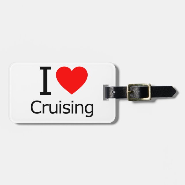 I Love Cruising Luggage Tag (Front Horizontal)