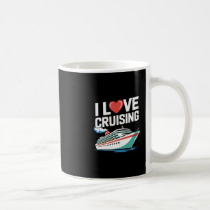I Love Cruising Nautical Maritime Voyage Coffee Mug