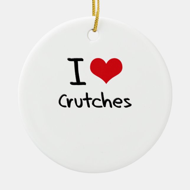 I love Crutches Ceramic Tree Decoration (Front)