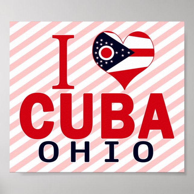 I love Cuba, Ohio Poster (Front)