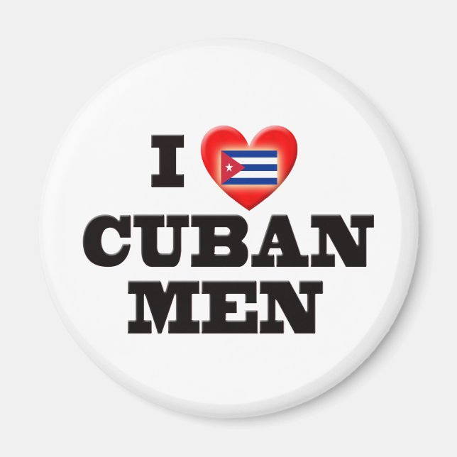 I Love Cuban Men Magnet (Front)