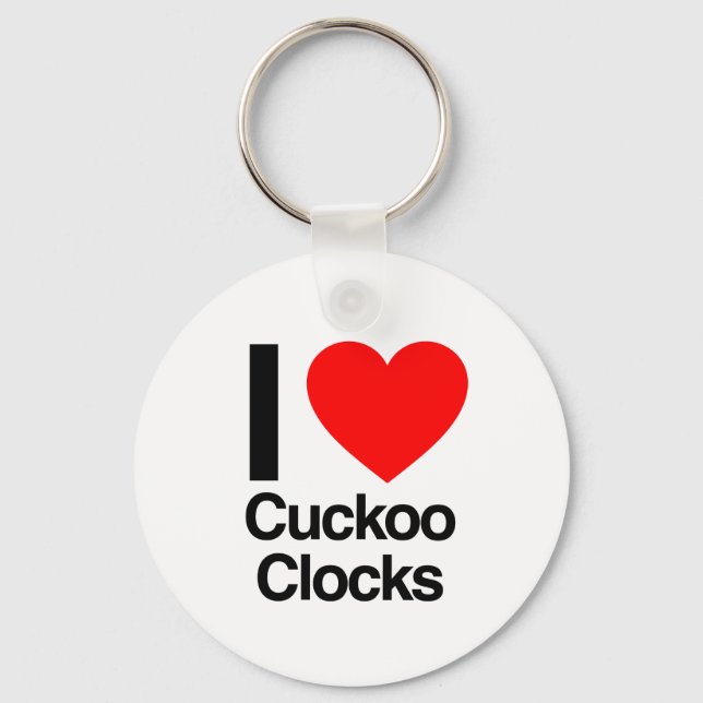 i love cuckoo clocks key ring (Front)