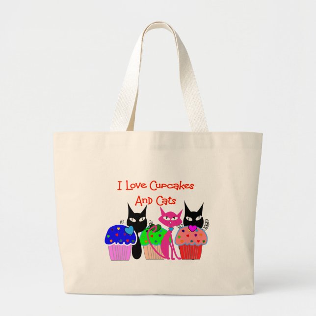 "I love cupcakes and cats"--Cupcake Lovers Gifts Large Tote Bag (Front)
