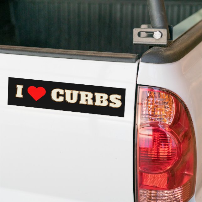 I Love Curbs Bad Driver Bumper Sticker (On Truck)