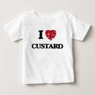 I love Custard Baby T-Shirt