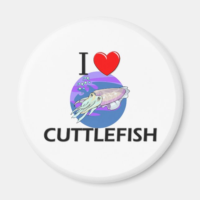 I Love Cuttlefish Magnet (Front)