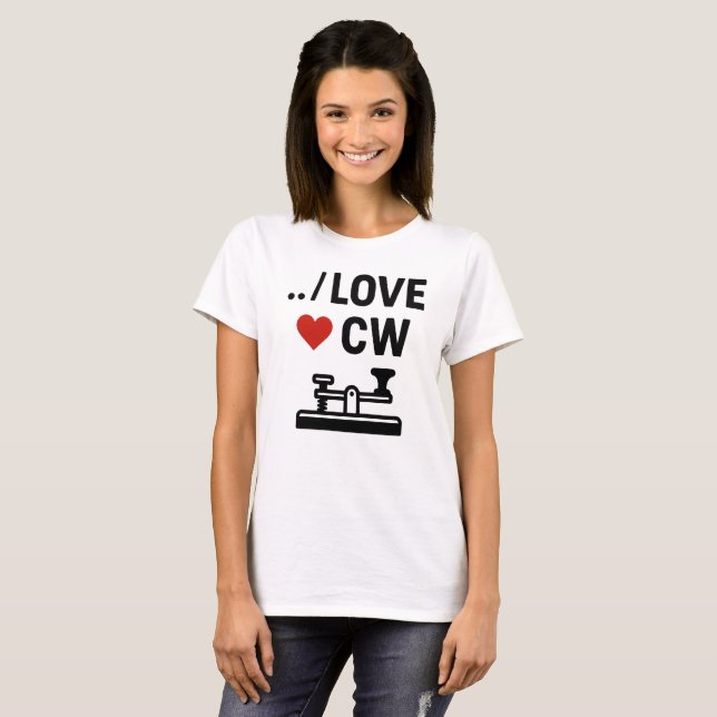 I Love CW – Morse Code Ham Radio Vibes T-Shirt (Front Full)