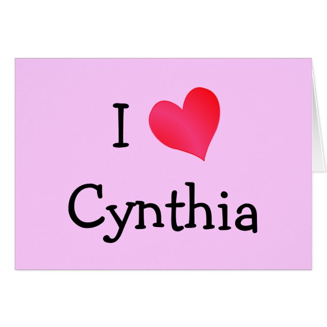 I Love Cynthia (Front Horizontal)