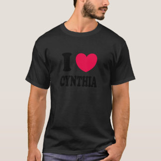 I Love Cynthia T-Shirt