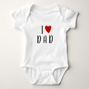 I love D A D Heart custom text DAD Baby Bodysui Bodysuit