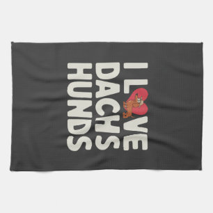 I Love Dachshunds Cute Cartoon Tea Towel