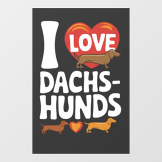 I Love Dachshunds Heartwarming Pet Lovers Design