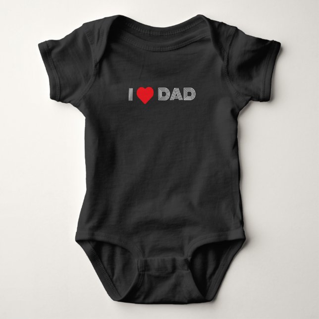  I Love dad Baby Bodysuit (Front)