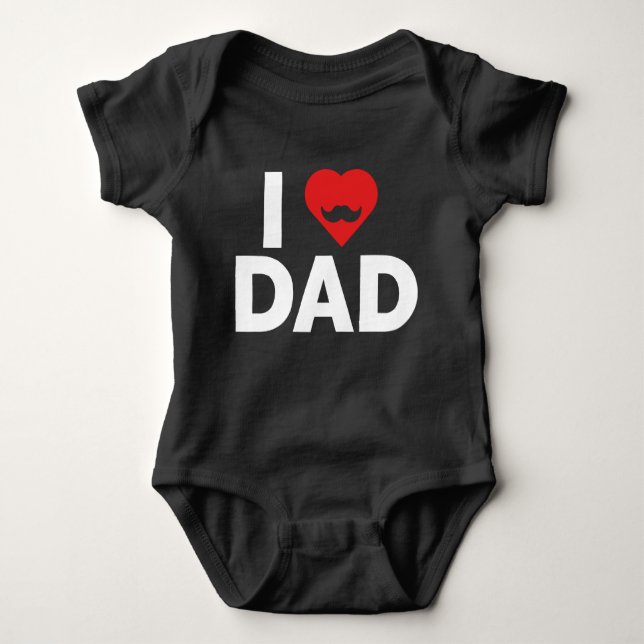 I Love Dad Baby Bodysuit (Front)