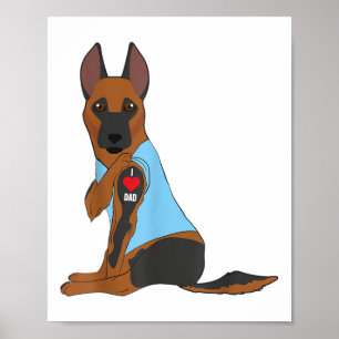 I Love Dad - Dog Heart Tattoo Belgian Malinois She Poster