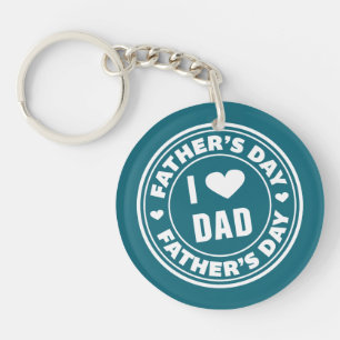 I Love Dad Happy Father's Day   Keychain