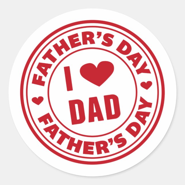 I Love Dad Happy Father's Day | Sticker (Front)