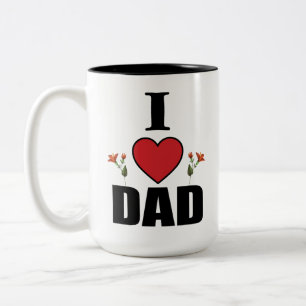 I Love Dad Heart and Floural theme Gift Father Day Two-Tone Coffee Mug