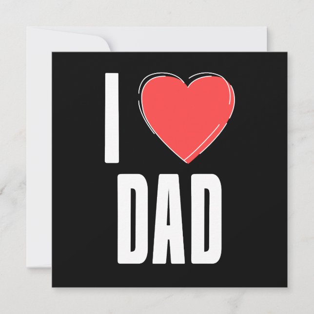 I Love Dad Typography Father’s Day Card (Front)