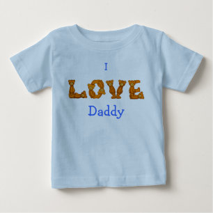 I Love Daddy Baby Shirt~Teddy Bear Alphabet Letter T-Shirt